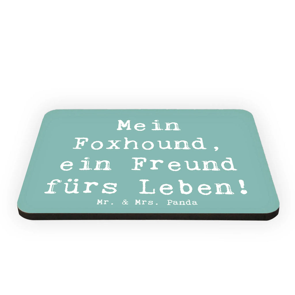 Magnet Spruch Foxhound Freund Kühlschrankmagnet, Notiz Magnet, Motivmagnete, Pinnwandmagnet, Kühlschrank Dekoration, Dekomagnet, Whiteboard Magnet, Souvenir Magnet, Hund, Hunderasse, Rassehund, Hundebesitzer, Geschenk, Tierfreund, Schenken, Welpe