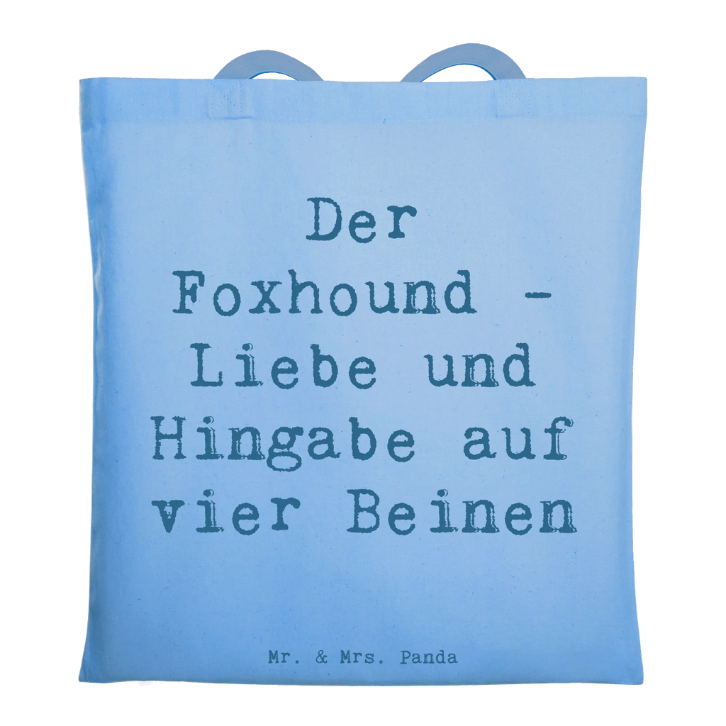Tote bag Saying Der Foxhound - Liebe und Hingabe auf vier Beinen Beuteltasche, Beutel, Einkaufstasche, Jutebeutel, Stoffbeutel, Tasche, Shopper, Umhängetasche, Strandtasche, Schultertasche, Stofftasche, Tragetasche, Badetasche, Jutetasche, Einkaufstüte, Laptoptasche, Hund, Hunderasse, Rassehund, Hundebesitzer, Geschenk, Tierfreund, Schenken, Welpe