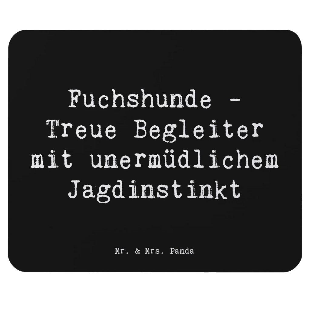 Mauspad Spruch Fuchshunde Treue Mausunterlage, Designer Mauspad, Computer zubehör, Arbeitszimmer, PC Zubehör, Mauspad, Mousepad, Einzigartiges Mauspad, Mauspad Büro, Büroausstattung, Hund, Hunderasse, Rassehund, Hundebesitzer, Geschenk, Tierfreund, Schenken, Welpe