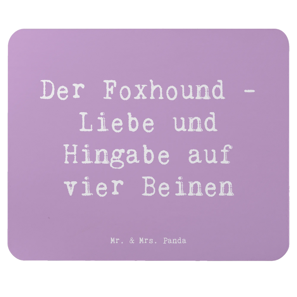 Mouse mat Saying Der Foxhound - Liebe und Hingabe auf vier Beinen Mauspad Büro, Computer zubehör, Arbeitszimmer, Einzigartiges Mauspad, PC Zubehör, Büroausstattung, Mauspad, Mausunterlage, Mousepad, Designer Mauspad, Hund, Hunderasse, Rassehund, Hundebesitzer, Geschenk, Tierfreund, Schenken, Welpe