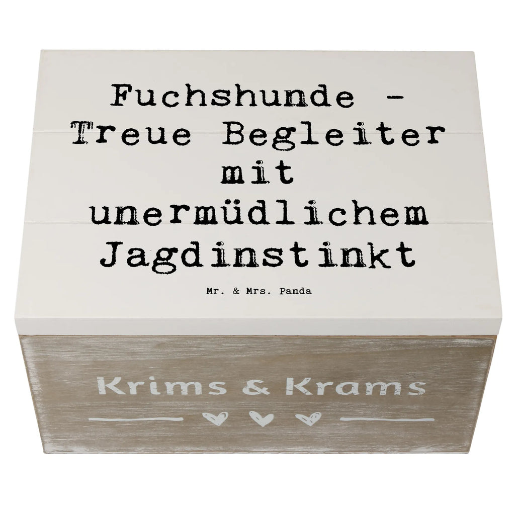 Holzkiste Spruch Fuchshunde Treue Holzkiste, Geschenkdose, Aufbewahrungsbox, Schatulle, Dekokiste, Erinnerungsbox, Geschenkbox, Truhe, Kiste, Erinnerungskiste, Schatzkiste, XXL, Hund, Hunderasse, Rassehund, Hundebesitzer, Geschenk, Tierfreund, Schenken, Welpe