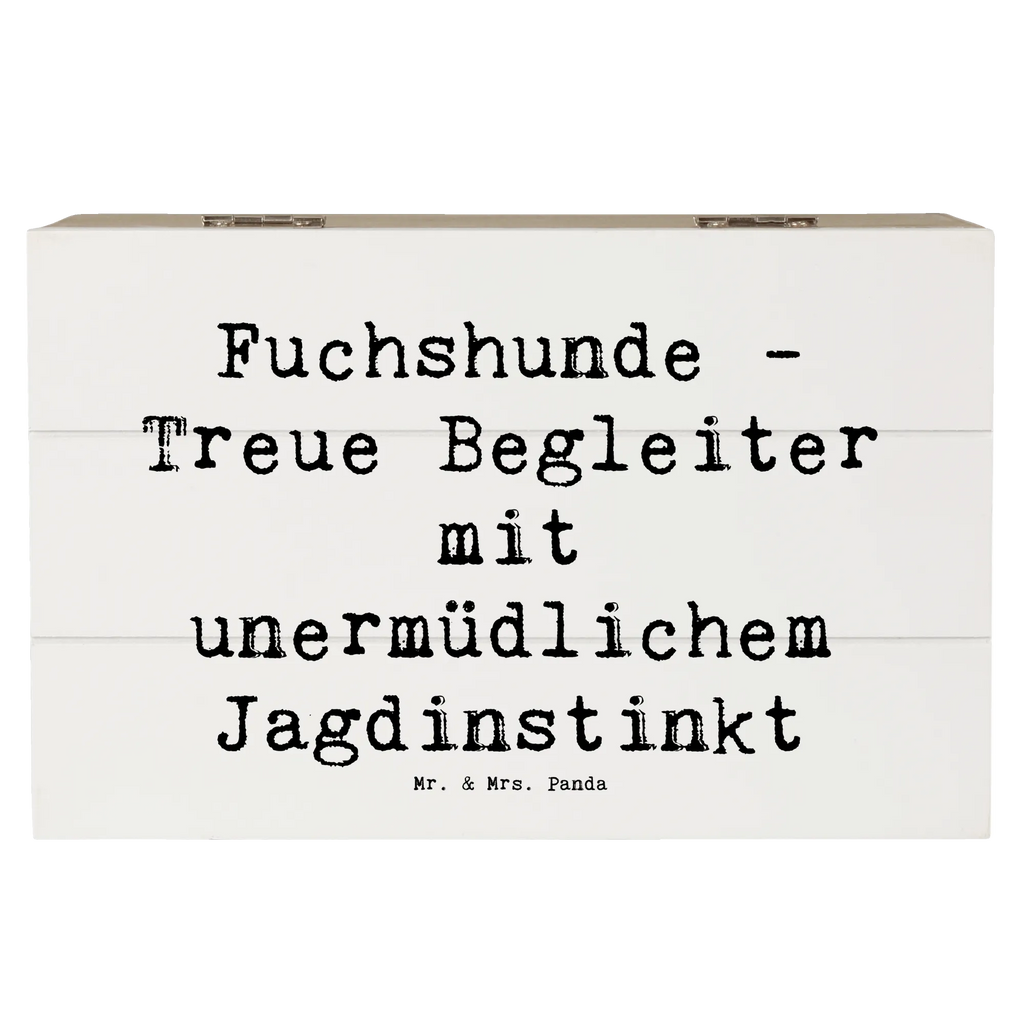 Holzkiste Spruch Fuchshunde Treue Holzkiste, Geschenkdose, Aufbewahrungsbox, Schatulle, Dekokiste, Erinnerungsbox, Geschenkbox, Truhe, Kiste, Erinnerungskiste, Schatzkiste, XXL, Hund, Hunderasse, Rassehund, Hundebesitzer, Geschenk, Tierfreund, Schenken, Welpe