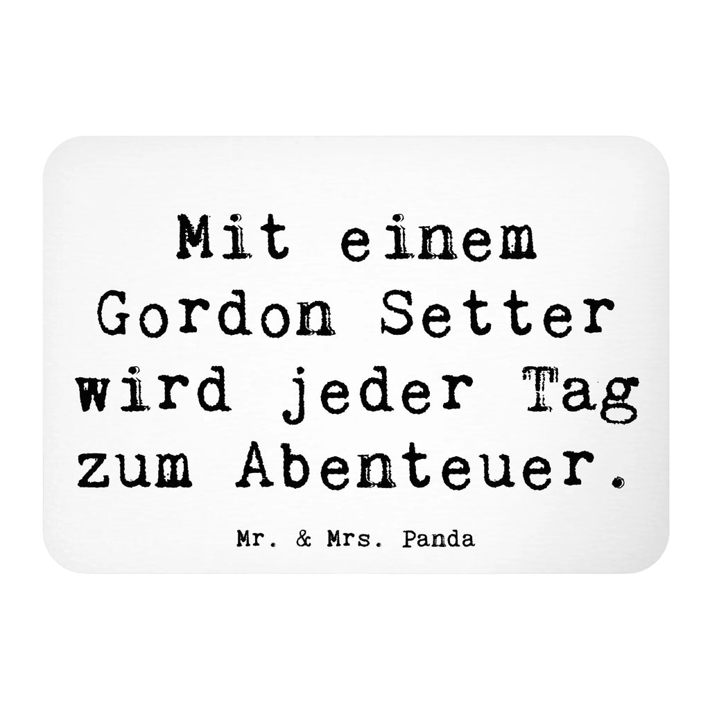 Magnet Saying Mit einem Gordon Setter wird jeder Tag zum Abenteuer. Dekomagnet, Souvenir Magnet, Kühlschrankmagnet, Whiteboard Magnet, Pinnwandmagnet, Kühlschrank Dekoration, Motivmagnete, Notiz Magnet, Hund, Hunderasse, Rassehund, Hundebesitzer, Geschenk, Tierfreund, Schenken, Welpe