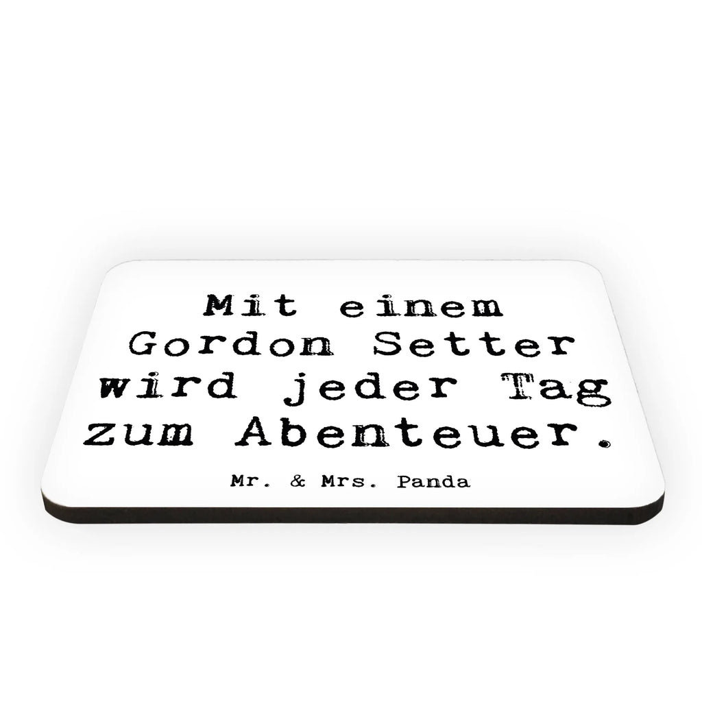 Magnet Saying Mit einem Gordon Setter wird jeder Tag zum Abenteuer. Dekomagnet, Souvenir Magnet, Kühlschrankmagnet, Whiteboard Magnet, Pinnwandmagnet, Kühlschrank Dekoration, Motivmagnete, Notiz Magnet, Hund, Hunderasse, Rassehund, Hundebesitzer, Geschenk, Tierfreund, Schenken, Welpe