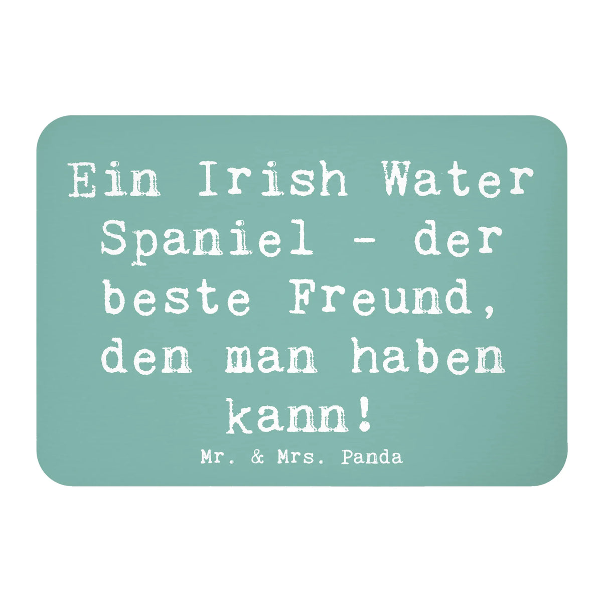 Magnet Spruch Irish Water Spaniel Freund