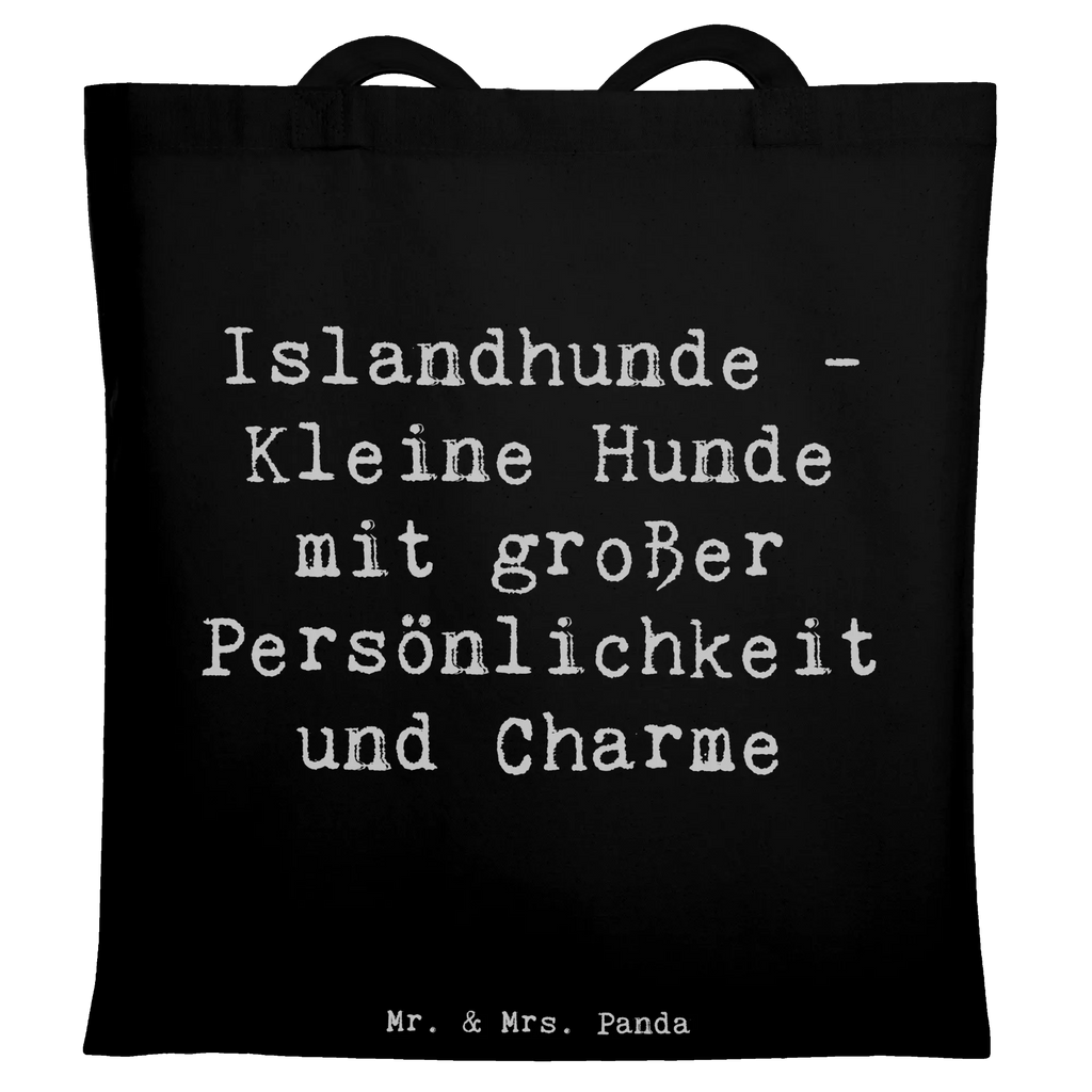 Tote bag Saying Islandhunde - Kleine Hunde mit großer Persönlichkeit und Charme Beutel, Einkaufstasche, Schultertasche, Tragetasche, Jutebeutel, Beuteltasche, Laptoptasche, Strandtasche, Einkaufstüte, Jutetasche, Umhängetasche, Tasche, Badetasche, Stofftasche, Shopper, Stoffbeutel, Hund, Hunderasse, Rassehund, Hundebesitzer, Geschenk, Tierfreund, Schenken, Welpe