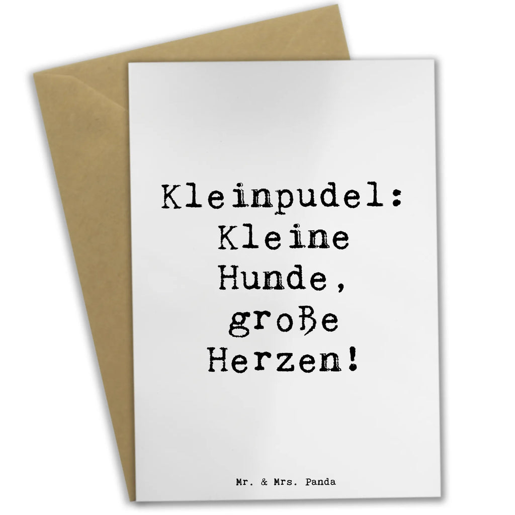 Grußkarte Spruch Kleinpudel Liebe Karte, Hochzeitskarte, Ansichtskarten, Glückwunschkarte, Geburtstagskarte, Klappkarte, Einladungskarte, Grußkarte, Hund, Hunderasse, Rassehund, Hundebesitzer, Geschenk, Tierfreund, Schenken, Welpe