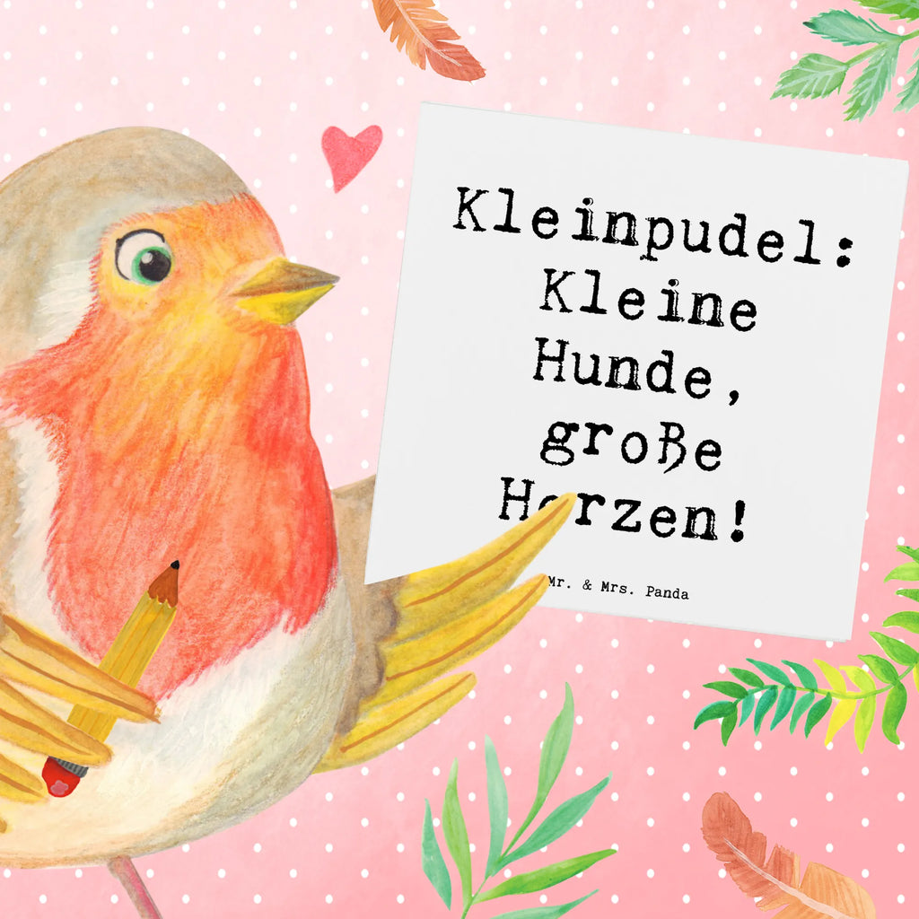Deluxe Karte Spruch Kleinpudel Liebe Karte, Geburtstagskarte, Hochwertige Klappkarte, Einladungskarte, Hochwertige Grußkarte, Glückwunschkarte, Klappkarte, Grußkarte, Hochzeitskarte, Hund, Hunderasse, Rassehund, Hundebesitzer, Geschenk, Tierfreund, Schenken, Welpe
