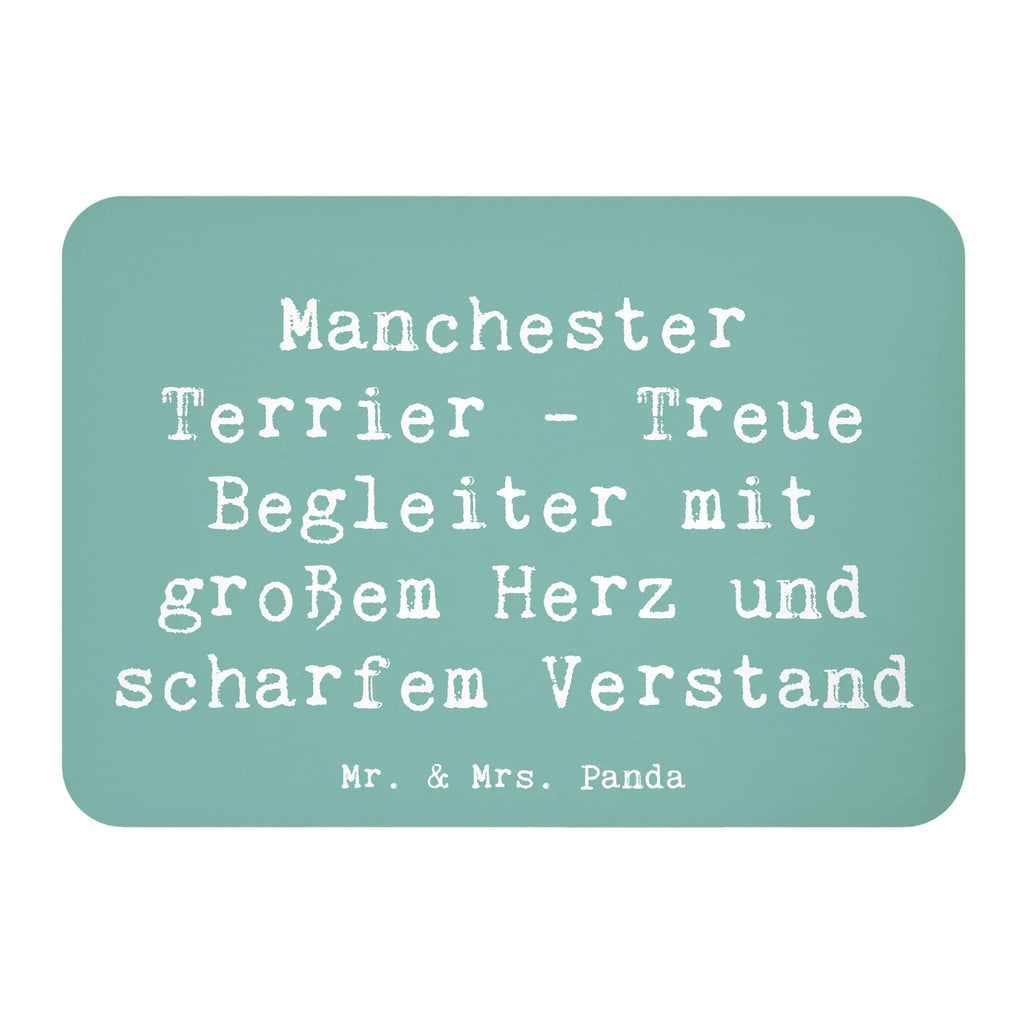 Magnet Saying Manchester Terrier - Treue Begleiter mit großem Herz und scharfem Verstand Souvenir Magnet, Pinnwandmagnet, Whiteboard Magnet, Kühlschrank Dekoration, Kühlschrankmagnet, Dekomagnet, Notiz Magnet, Motivmagnete, Hund, Hunderasse, Rassehund, Hundebesitzer, Geschenk, Tierfreund, Schenken, Welpe