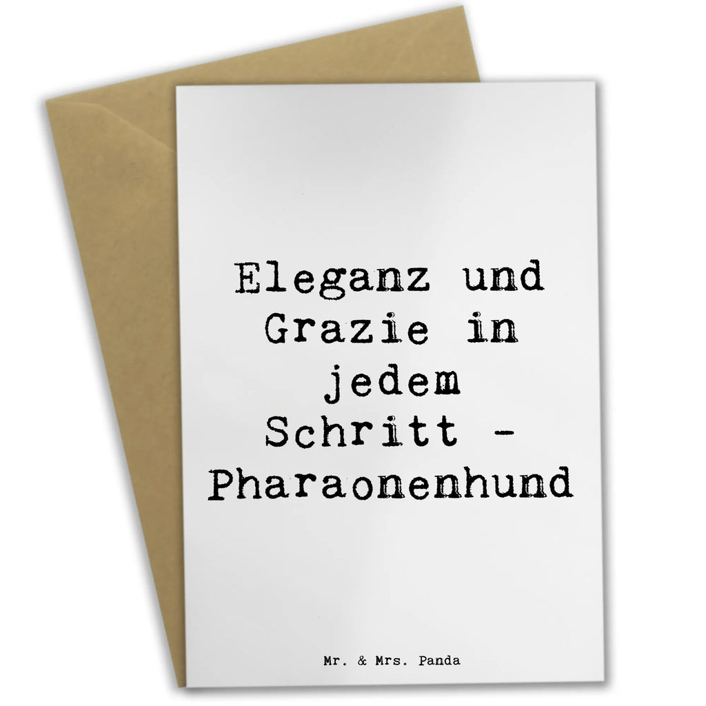 Greetings card Saying Eleganz und Grazie in jedem Schritt - Pharaonenhund Hochzeitskarte, Geburtstagskarte, Glückwunschkarte, Ansichtskarten, Grußkarte, Klappkarte, Karte, Einladungskarte, Hund, Hunderasse, Rassehund, Hundebesitzer, Geschenk, Tierfreund, Schenken, Welpe