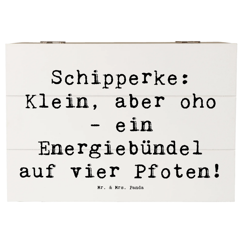 Holzkiste Spruch Schipperke Energie Erinnerungsbox, Erinnerungskiste, Dekokiste, Truhe, Schatzkiste, XXL, Schatulle, Geschenkdose, Geschenkbox, Aufbewahrungsbox, Kiste, Holzkiste, Hund, Hunderasse, Rassehund, Hundebesitzer, Geschenk, Tierfreund, Schenken, Welpe