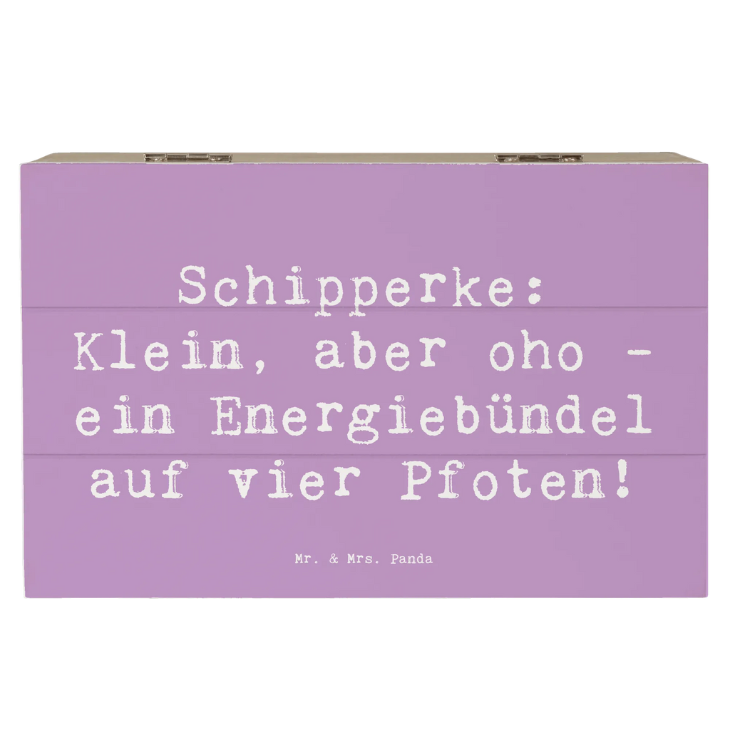 Holzkiste Spruch Schipperke Energie Erinnerungsbox, Erinnerungskiste, Dekokiste, Truhe, Schatzkiste, XXL, Schatulle, Geschenkdose, Geschenkbox, Aufbewahrungsbox, Kiste, Holzkiste, Hund, Hunderasse, Rassehund, Hundebesitzer, Geschenk, Tierfreund, Schenken, Welpe