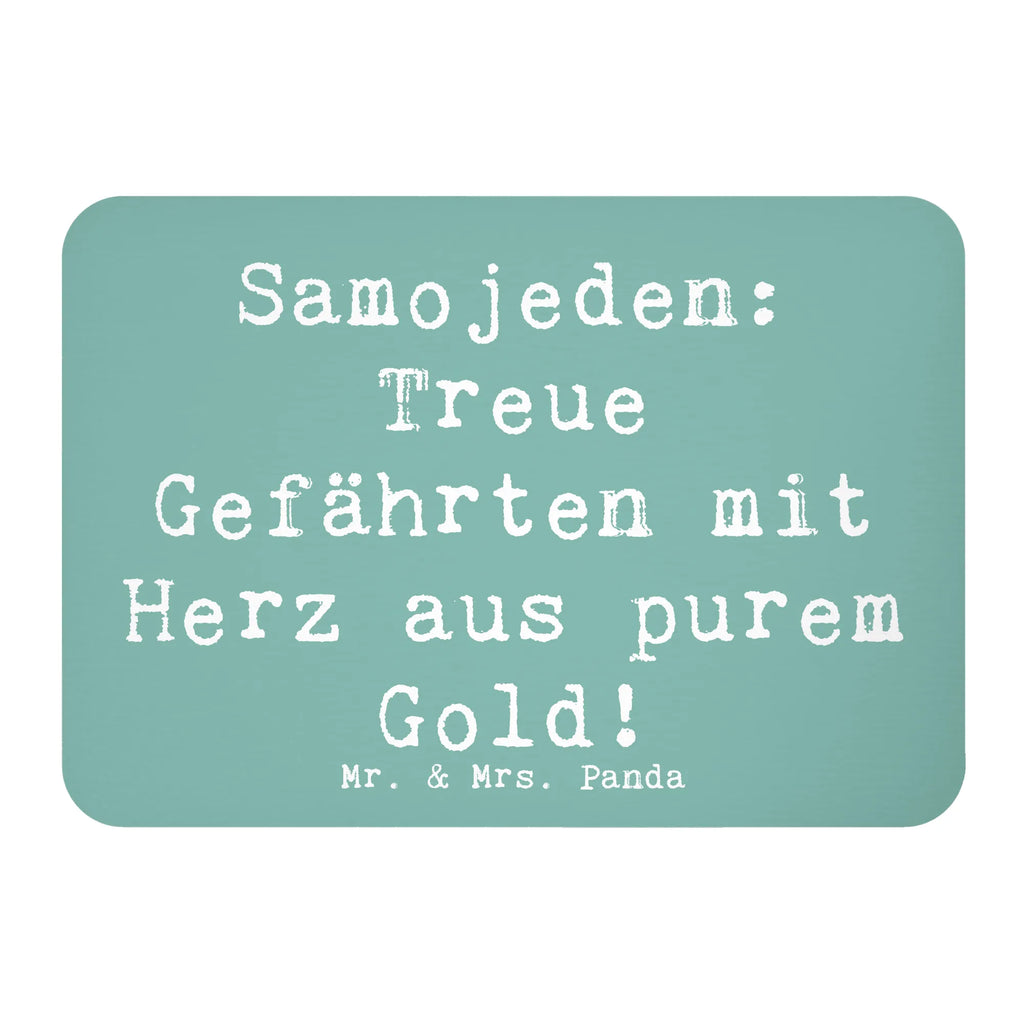 Magnet Saying Samojeden: Treue Gefährten mit Herz aus purem Gold! Pinnwandmagnet, Notiz Magnet, Motivmagnete, Kühlschrank Dekoration, Souvenir Magnet, Whiteboard Magnet, Kühlschrankmagnet, Dekomagnet, Hund, Hunderasse, Rassehund, Hundebesitzer, Geschenk, Tierfreund, Schenken, Welpe