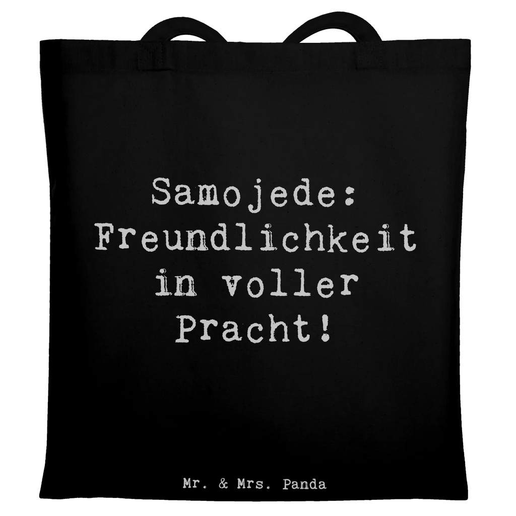 Tote bag Saying Samojede: Freundlichkeit in voller Pracht! Beuteltasche, Shopper, Schultertasche, Einkaufstüte, Laptoptasche, Stoffbeutel, Tragetasche, Umhängetasche, Badetasche, Einkaufstasche, Stofftasche, Jutetasche, Jutebeutel, Tasche, Strandtasche, Beutel, Hund, Hunderasse, Rassehund, Hundebesitzer, Geschenk, Tierfreund, Schenken, Welpe