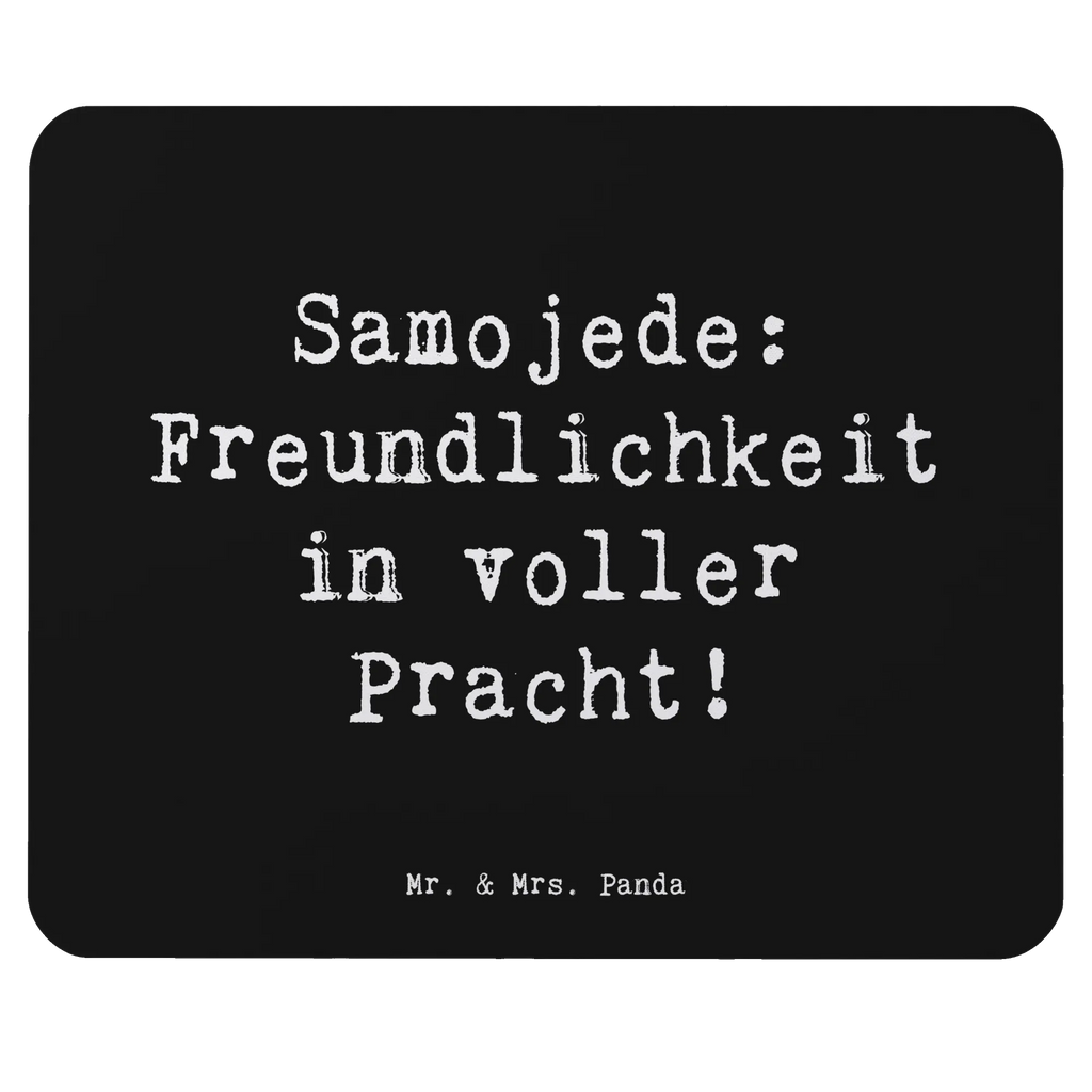 Mauspad Spruch Samojede Freundlichkeit Mousepad, Büroausstattung, Mausunterlage, Einzigartiges Mauspad, Arbeitszimmer, Mauspad Büro, PC Zubehör, Designer Mauspad, Mauspad, Computer zubehör, Hund, Hunderasse, Rassehund, Hundebesitzer, Geschenk, Tierfreund, Schenken, Welpe