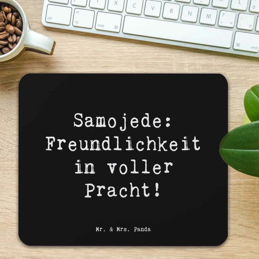 Mauspad Spruch Samojede Freundlichkeit Mousepad, Büroausstattung, Mausunterlage, Einzigartiges Mauspad, Arbeitszimmer, Mauspad Büro, PC Zubehör, Designer Mauspad, Mauspad, Computer zubehör, Hund, Hunderasse, Rassehund, Hundebesitzer, Geschenk, Tierfreund, Schenken, Welpe
