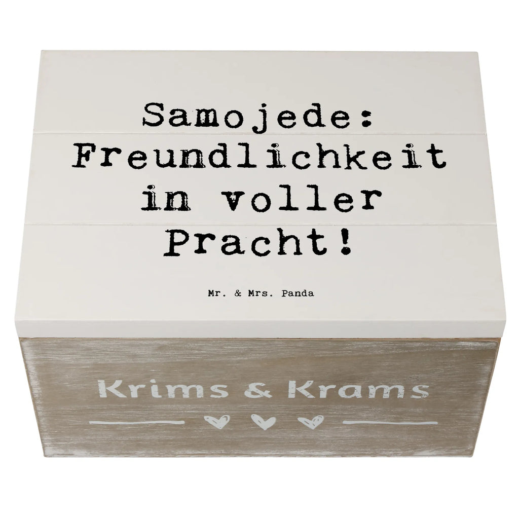 Holzkiste Spruch Samojede Freundlichkeit Dekokiste, Aufbewahrungsbox, Erinnerungskiste, XXL, Erinnerungsbox, Geschenkbox, Schatzkiste, Geschenkdose, Holzkiste, Truhe, Kiste, Schatulle, Hund, Hunderasse, Rassehund, Hundebesitzer, Geschenk, Tierfreund, Schenken, Welpe