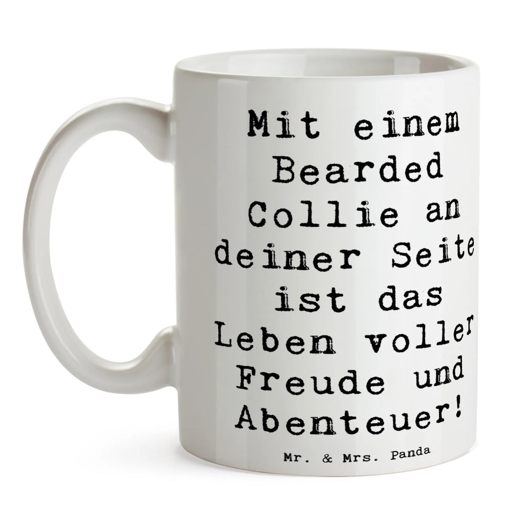 Mug Saying Mit einem Bearded Collie an deiner Seite ist das Leben voller Freude und Abenteuer! Geschenktasse, Bürotasse, Keramiktasse, Kaffeetasse, Tasse mit Motiven, Tasse mit Zitaten, Porzellantasse, Teetasse, Tasse, Hund, Hunderasse, Rassehund, Hundebesitzer, Geschenk, Tierfreund, Schenken, Welpe