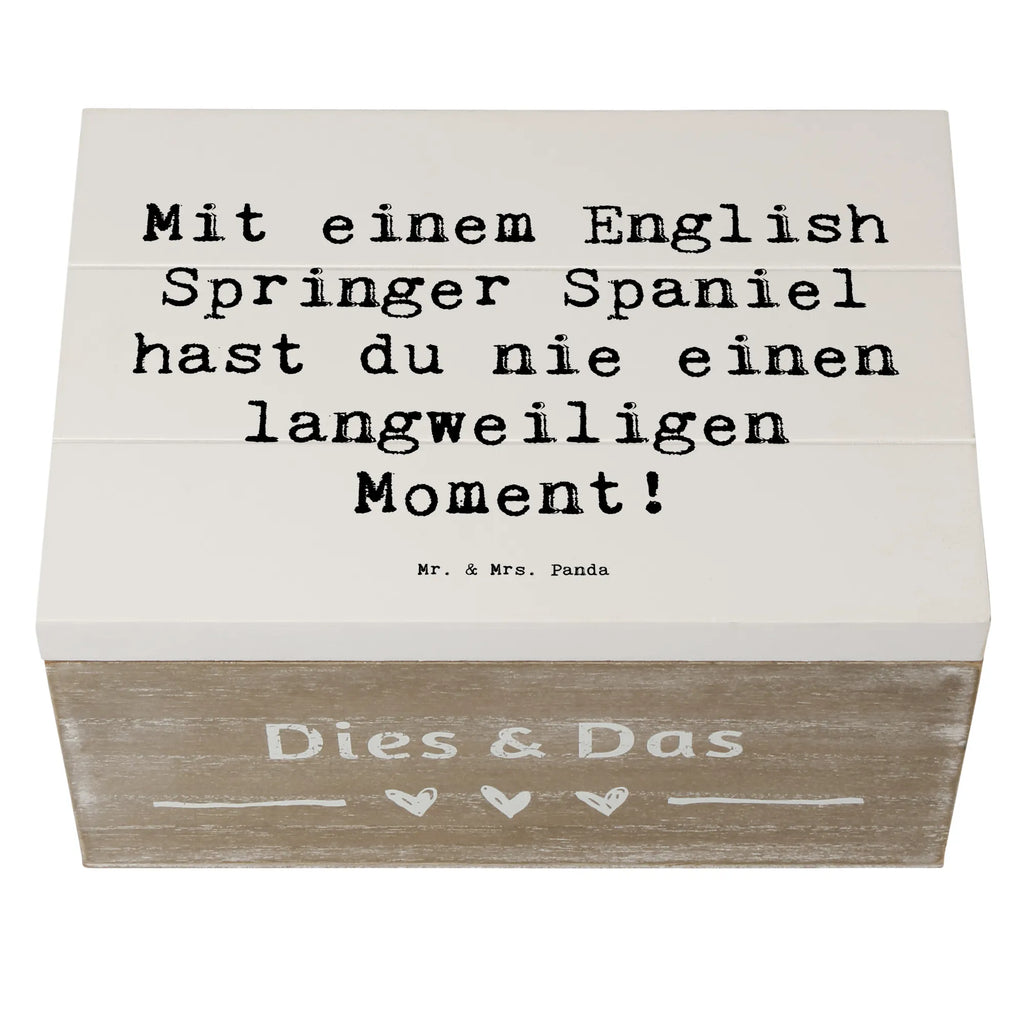 Holzkiste Spruch English Springer Spaniel Spaß Erinnerungskiste, Truhe, Schatulle, Aufbewahrungsbox, XXL, Erinnerungsbox, Dekokiste, Holzkiste, Kiste, Schatzkiste, Geschenkdose, Geschenkbox, Hund, Hunderasse, Rassehund, Hundebesitzer, Geschenk, Tierfreund, Schenken, Welpe