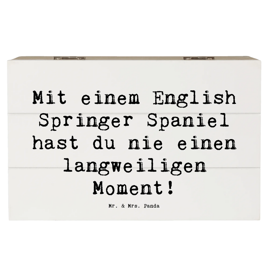 Holzkiste Spruch English Springer Spaniel Spaß Erinnerungskiste, Truhe, Schatulle, Aufbewahrungsbox, XXL, Erinnerungsbox, Dekokiste, Holzkiste, Kiste, Schatzkiste, Geschenkdose, Geschenkbox, Hund, Hunderasse, Rassehund, Hundebesitzer, Geschenk, Tierfreund, Schenken, Welpe