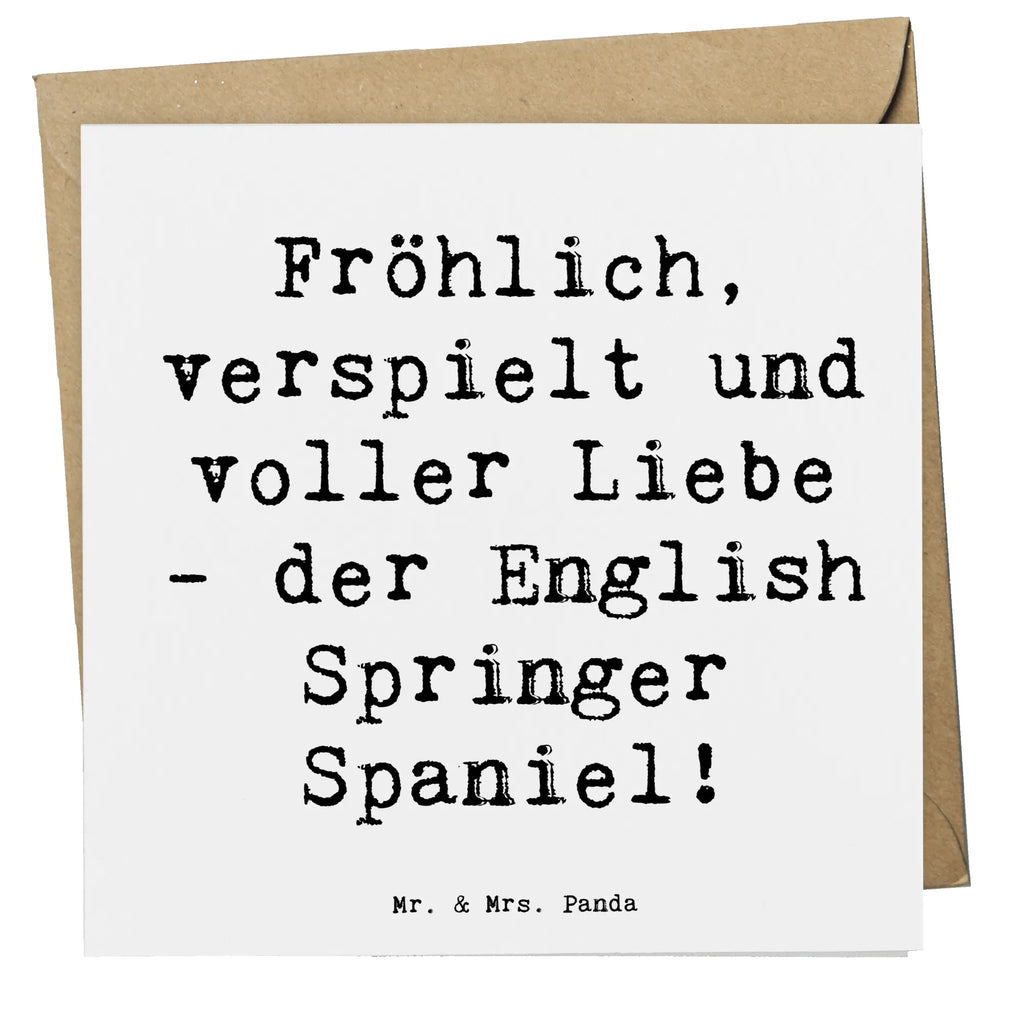 Deluxe Card Saying Fröhlich, verspielt und voller Liebe - der English Springer Spaniel! Glückwunschkarte, Grußkarte, Klappkarte, Hochwertige Klappkarte, Einladungskarte, Geburtstagskarte, Karte, Hochwertige Grußkarte, Hochzeitskarte, Hund, Hunderasse, Rassehund, Hundebesitzer, Geschenk, Tierfreund, Schenken, Welpe