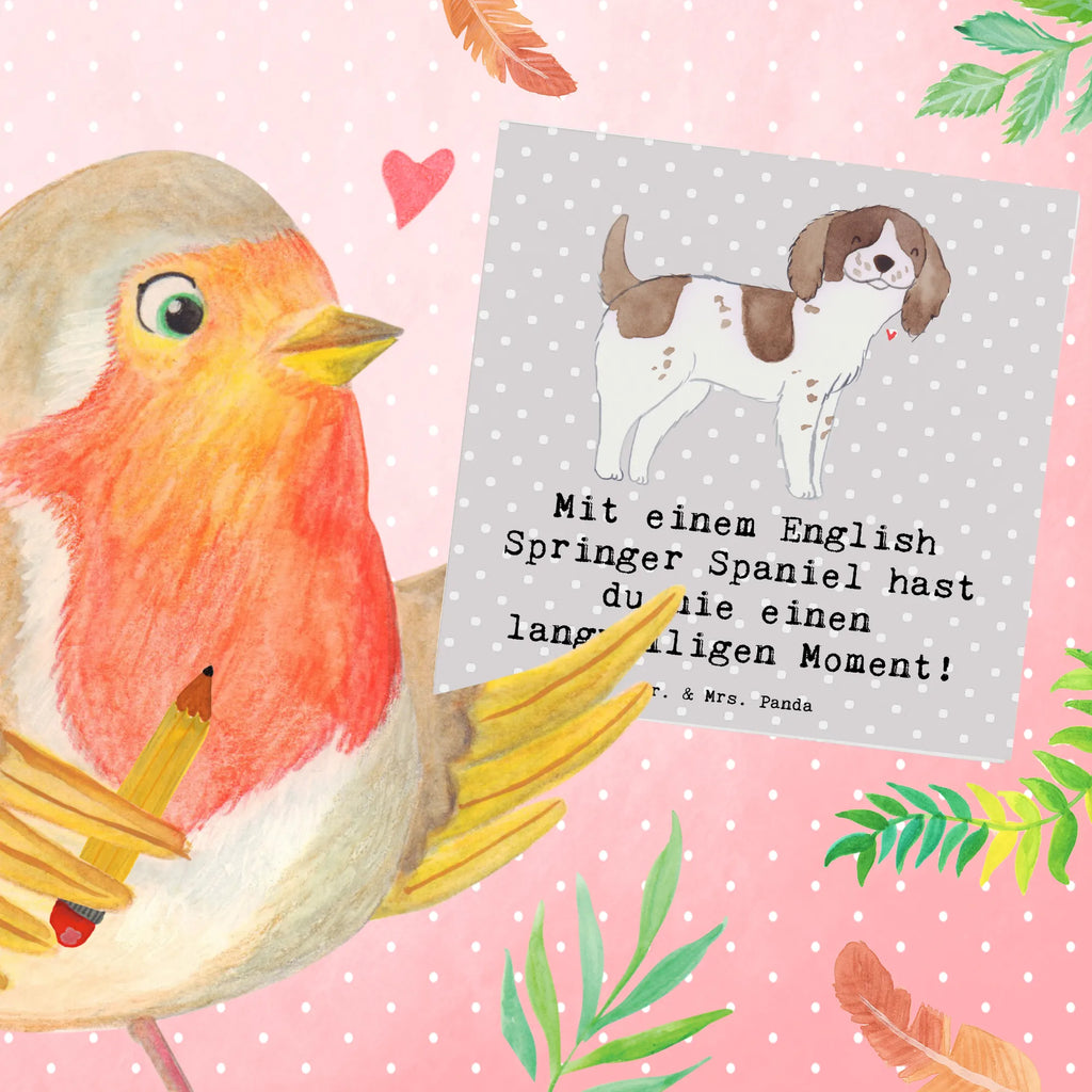 Deluxe Card Mit einem English Springer Spaniel hast du nie einen langweiligen Moment! Hochwertige Grußkarte, Hochwertige Klappkarte, Glückwunschkarte, Karte, Einladungskarte, Geburtstagskarte, Grußkarte, Hochzeitskarte, Klappkarte, Hund, Hunderasse, Rassehund, Hundebesitzer, Geschenk, Tierfreund, Schenken, Welpe