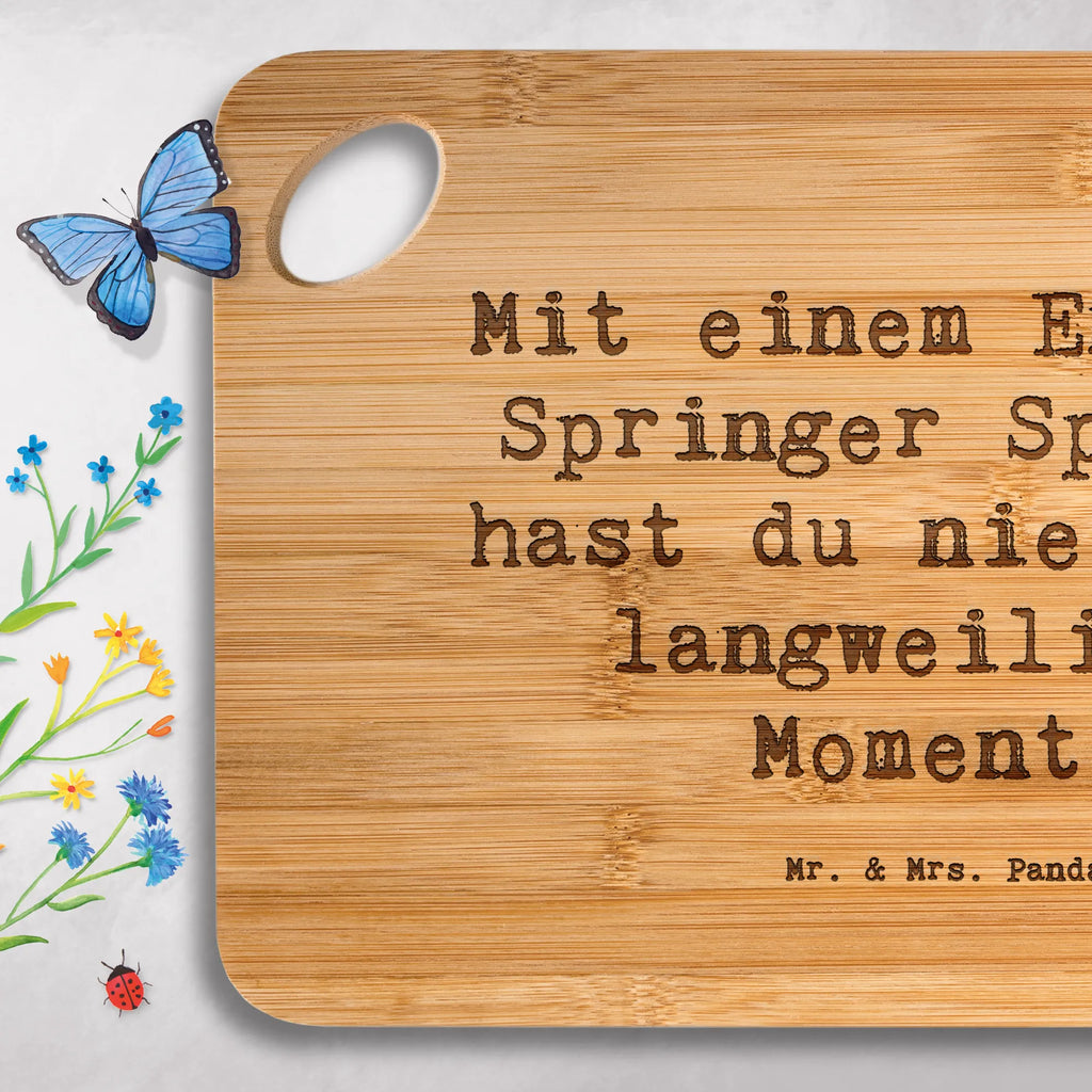 Bamboo chopping board Saying Mit einem English Springer Spaniel hast du nie einen langweiligen Moment! cutting block, bamboo, breakfast board, dulcimer, slices, kitchen, breakfast, engraving, board, kitchen board, nature, solid, robust, carving board, wood, cutting board, Dog, dog breed, purebred dog, dog owner, gift, animal lover, giving, puppy