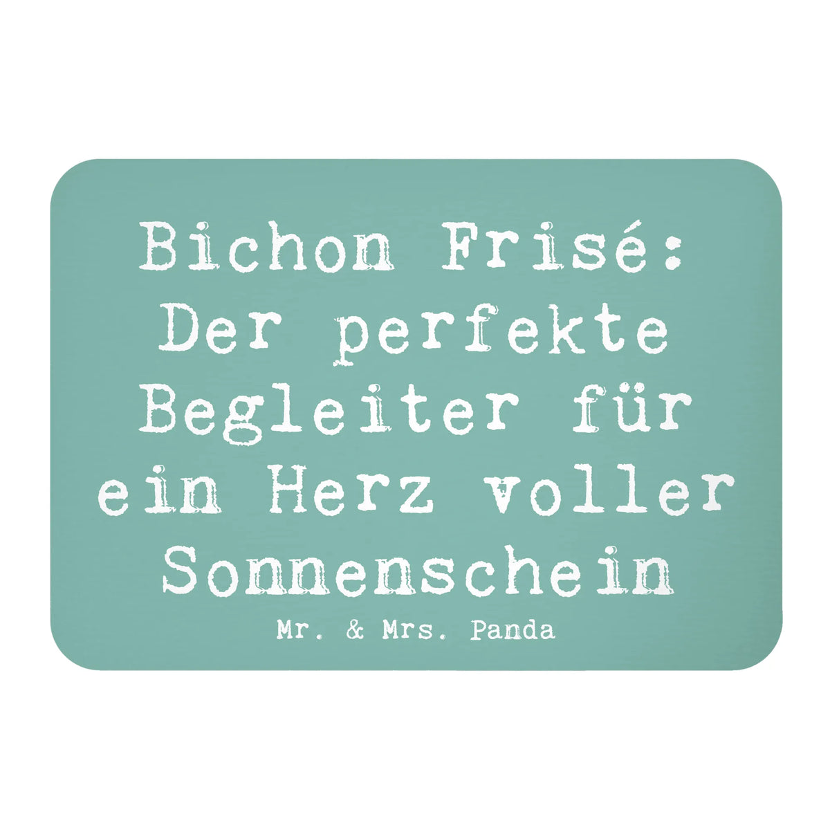 Magnet Spruch Bichon Frisé Freude