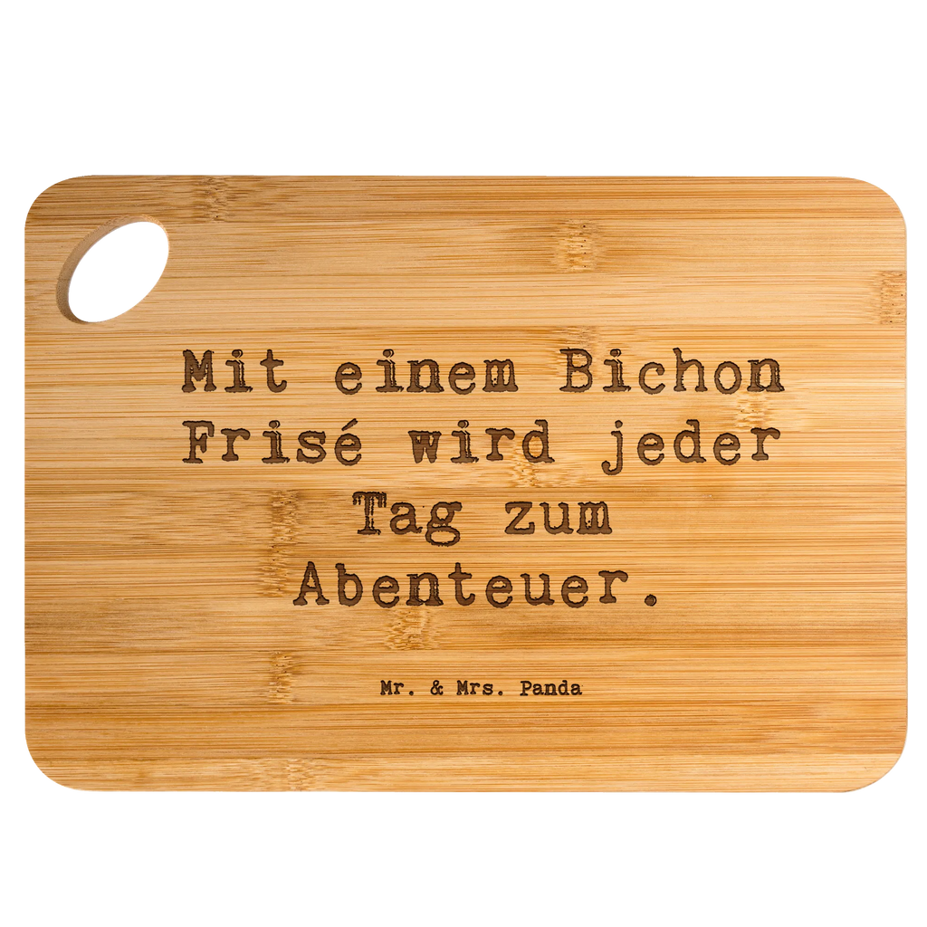 Bambus - deska do krojenia Przysłowie Mit einem Bichon Frisé wird jeder Tag zum Abenteuer. Pies, rasa psa, pies rasowy, właściciel psa, prezent, miłośnik zwierząt, dawanie, szczeniak
