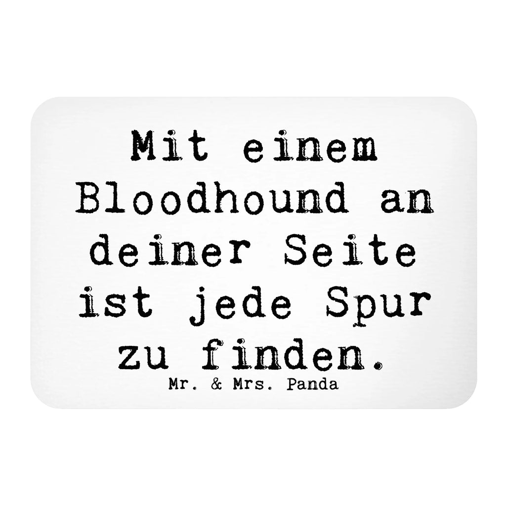 Magnet Spruch Bloodhound Spur Whiteboard Magnet, Notiz Magnet, Dekomagnet, Souvenir Magnet, Kühlschrank Dekoration, Motivmagnete, Pinnwandmagnet, Kühlschrankmagnet, Hund, Hunderasse, Rassehund, Hundebesitzer, Geschenk, Tierfreund, Schenken, Welpe