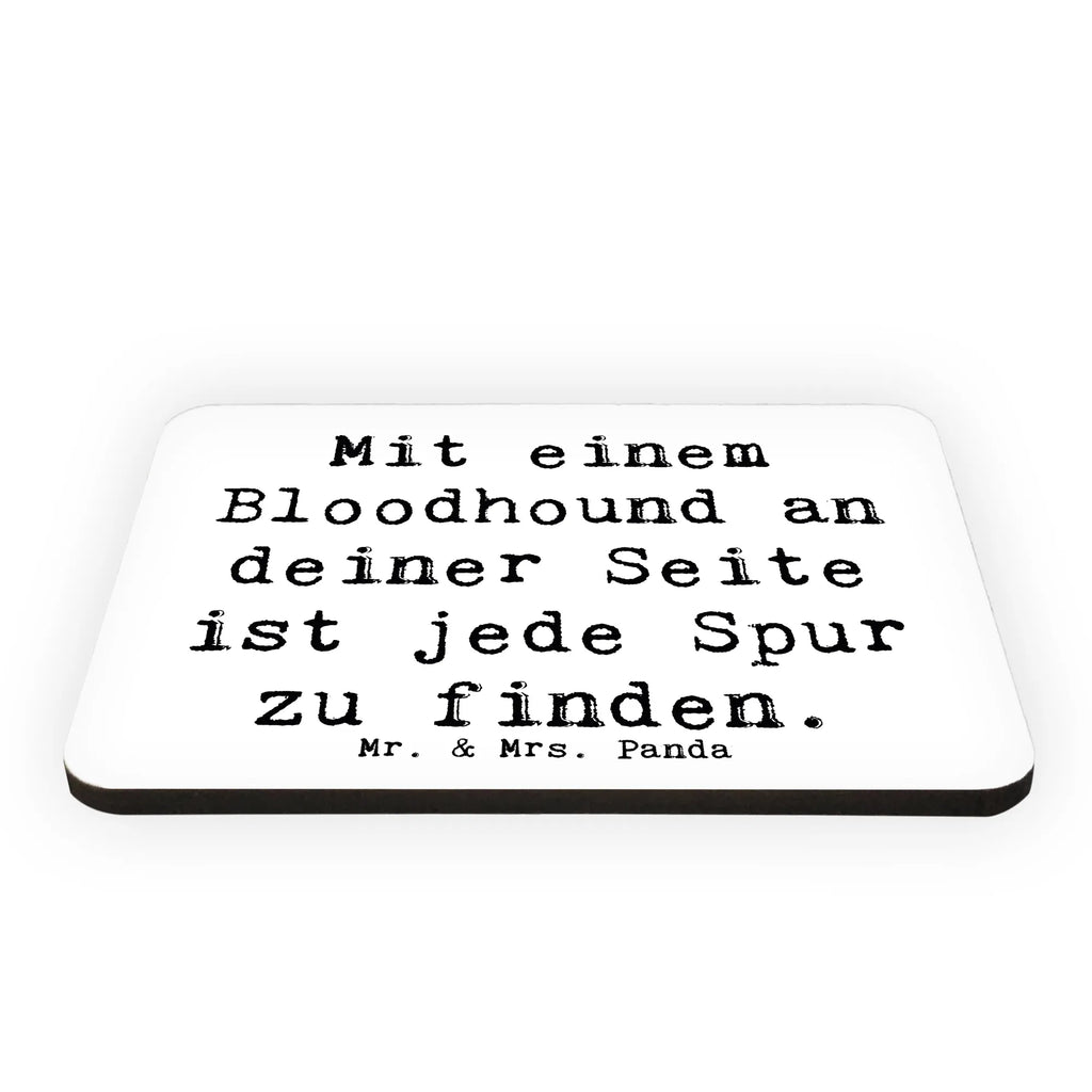 Magnet Spruch Bloodhound Spur Whiteboard Magnet, Notiz Magnet, Dekomagnet, Souvenir Magnet, Kühlschrank Dekoration, Motivmagnete, Pinnwandmagnet, Kühlschrankmagnet, Hund, Hunderasse, Rassehund, Hundebesitzer, Geschenk, Tierfreund, Schenken, Welpe