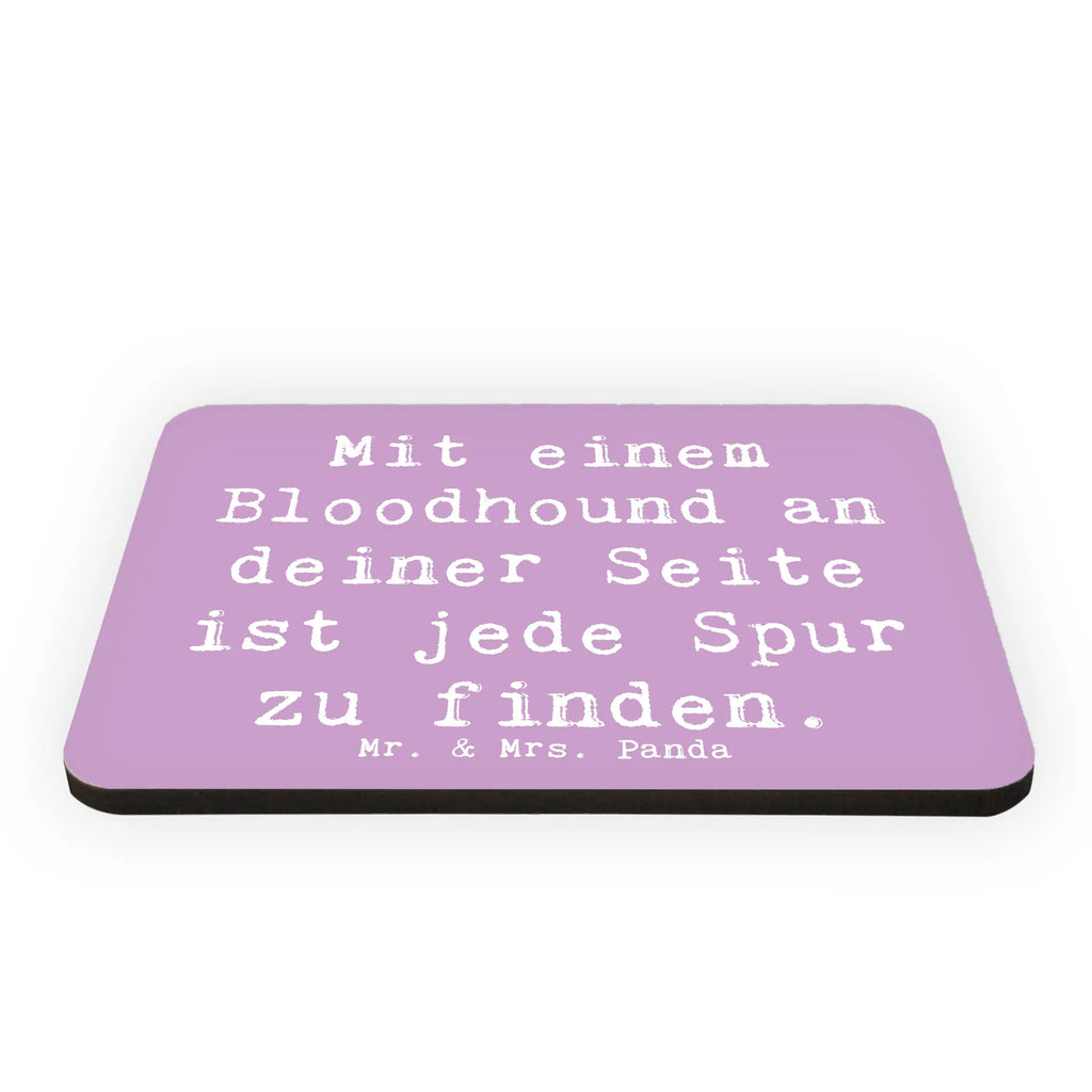 Magnet Spruch Bloodhound Spur Whiteboard Magnet, Notiz Magnet, Dekomagnet, Souvenir Magnet, Kühlschrank Dekoration, Motivmagnete, Pinnwandmagnet, Kühlschrankmagnet, Hund, Hunderasse, Rassehund, Hundebesitzer, Geschenk, Tierfreund, Schenken, Welpe