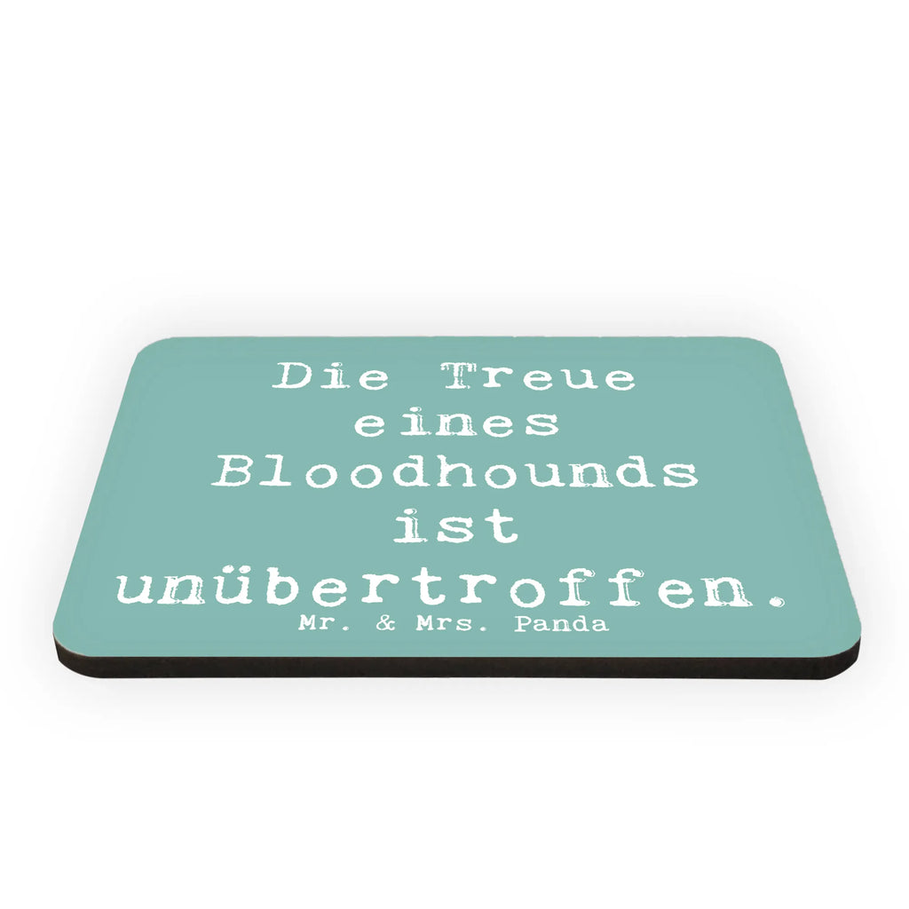Magnet Spruch Bloodhound Treue Pinnwandmagnet, Souvenir Magnet, Kühlschrank Dekoration, Kühlschrankmagnet, Dekomagnet, Whiteboard Magnet, Notiz Magnet, Motivmagnete, Hund, Hunderasse, Rassehund, Hundebesitzer, Geschenk, Tierfreund, Schenken, Welpe