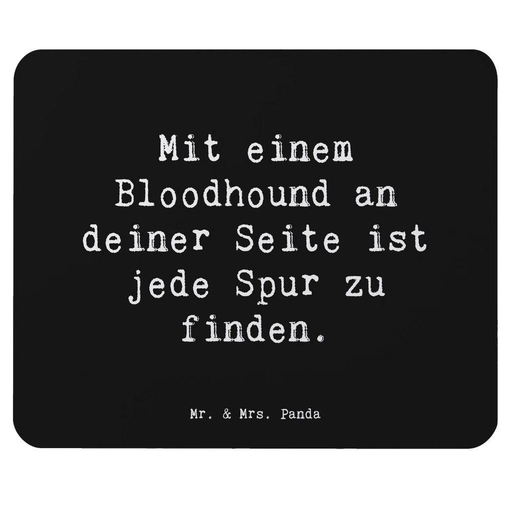 Mouse mat Saying Mit einem Bloodhound an deiner Seite ist jede Spur zu finden. Computer zubehör, Designer Mauspad, Arbeitszimmer, Einzigartiges Mauspad, Mauspad Büro, Mauspad, Mausunterlage, Mousepad, Büroausstattung, PC Zubehör, Hund, Hunderasse, Rassehund, Hundebesitzer, Geschenk, Tierfreund, Schenken, Welpe