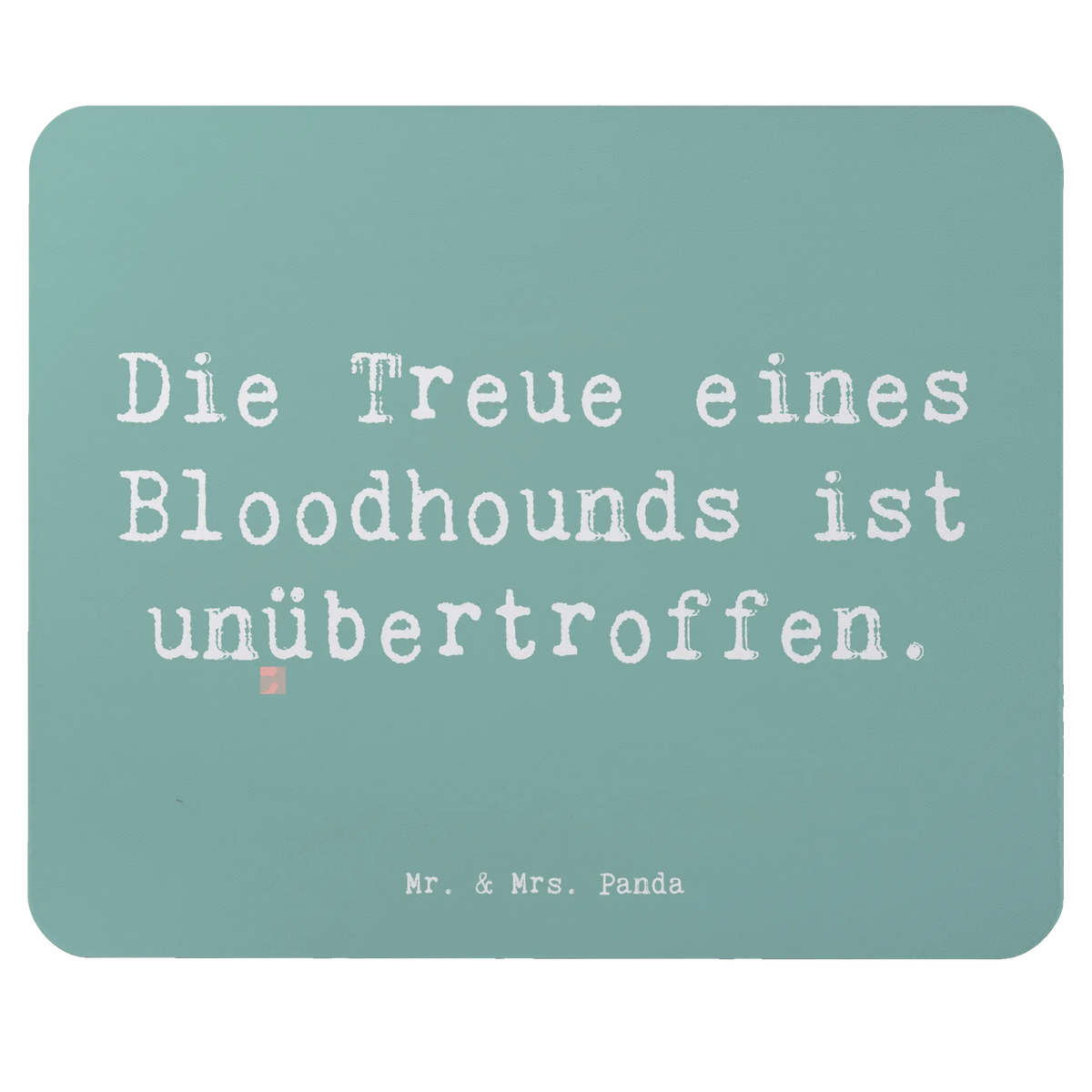 Mauspad Spruch Bloodhound Treue computermatte, mauspad pc, Mouse Pad, pc mausunterlage, gummi mauspad, laptop mousepad, pc mauspad, Mousepad, mousematte, notebook mauspad, Mauspad, computer mauspad, laptop mauspad, pc mousepad, mauspad laptop, computer mousepad, mausteppich, Schenken, Welpe, Tierfreund, Hund, Hundebesitzer, Rassehund, Hunderasse, Geschenk