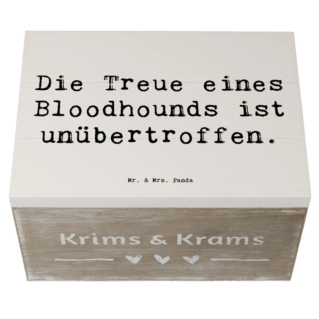 Holzkiste Spruch Bloodhound Treue XXL, Erinnerungskiste, Schatulle, Dekokiste, Aufbewahrungsbox, Geschenkbox, Erinnerungsbox, Schatzkiste, Geschenkdose, Kiste, Holzkiste, Truhe, Hund, Hunderasse, Rassehund, Hundebesitzer, Geschenk, Tierfreund, Schenken, Welpe