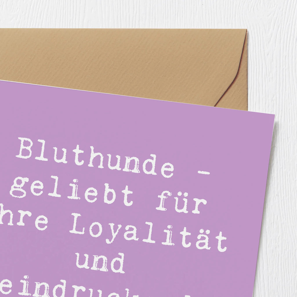 Deluxe Karte Spruch Loyaler Bluthund Karte, Klappkarte, Hochzeitskarte, Einladungskarte, Geburtstagskarte, Grußkarte, Hochwertige Klappkarte, Glückwunschkarte, Hochwertige Grußkarte, Hund, Hunderasse, Rassehund, Hundebesitzer, Geschenk, Tierfreund, Schenken, Welpe