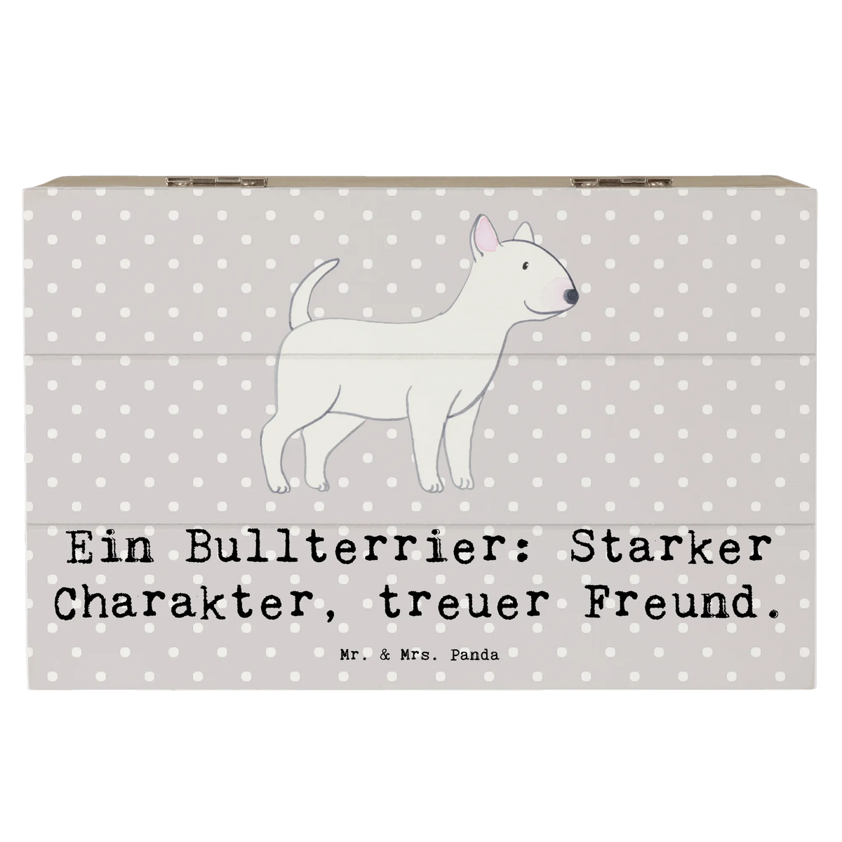 Wooden chest Ein Bullterrier: Starker Charakter, treuer Freund. animal lover, puppy, dog owner, gift, purebred dog, giving, dog breed