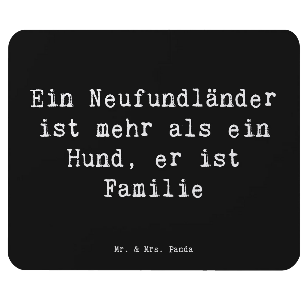 Mouse mat Saying Ein Neufundländer ist mehr als ein Hund, er ist Familie Mausunterlage, Computer zubehör, PC Zubehör, Büroausstattung, Designer Mauspad, Einzigartiges Mauspad, Mauspad Büro, Mousepad, Mauspad, Arbeitszimmer, Hund, Hunderasse, Rassehund, Hundebesitzer, Geschenk, Tierfreund, Schenken, Welpe