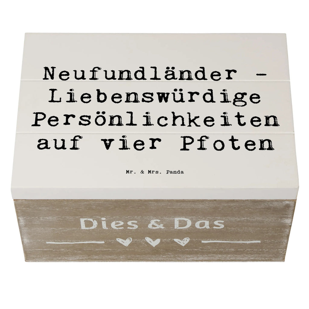 Holzkiste Spruch Neufundländer Persönlichkeiten Erinnerungskiste, Geschenkbox, Erinnerungsbox, Holzkiste, Aufbewahrungsbox, Schatzkiste, Dekokiste, XXL, Geschenkdose, Kiste, Schatulle, Truhe, Hund, Hunderasse, Rassehund, Hundebesitzer, Geschenk, Tierfreund, Schenken, Welpe