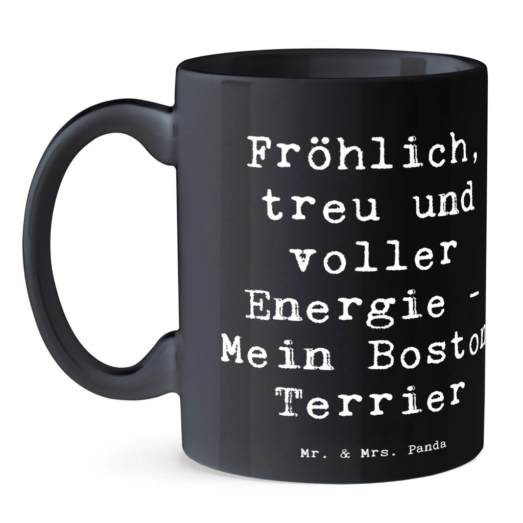 Tasse Spruch Boston Terrier Freude Teetasse, Keramiktasse, Bürotasse, Porzellantasse, Tasse, Tasse mit Zitaten, Geschenktasse, Kaffeetasse, Tasse mit Motiven, Hund, Hunderasse, Rassehund, Hundebesitzer, Geschenk, Tierfreund, Schenken, Welpe
