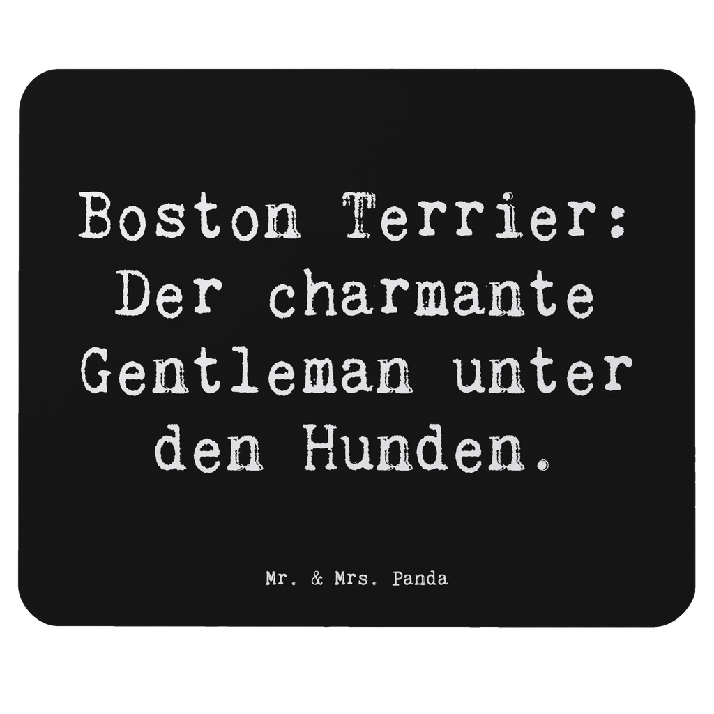 Mouse mat Saying Boston Terrier: Der charmante Gentleman unter den Hunden. Computer zubehör, Einzigartiges Mauspad, Designer Mauspad, Mausunterlage, Mauspad, Mauspad Büro, Mousepad, Arbeitszimmer, Büroausstattung, PC Zubehör, Hund, Hunderasse, Rassehund, Hundebesitzer, Geschenk, Tierfreund, Schenken, Welpe