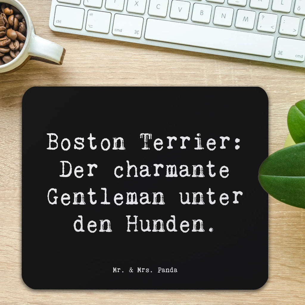 Mouse mat Saying Boston Terrier: Der charmante Gentleman unter den Hunden. Computer zubehör, Einzigartiges Mauspad, Designer Mauspad, Mausunterlage, Mauspad, Mauspad Büro, Mousepad, Arbeitszimmer, Büroausstattung, PC Zubehör, Hund, Hunderasse, Rassehund, Hundebesitzer, Geschenk, Tierfreund, Schenken, Welpe