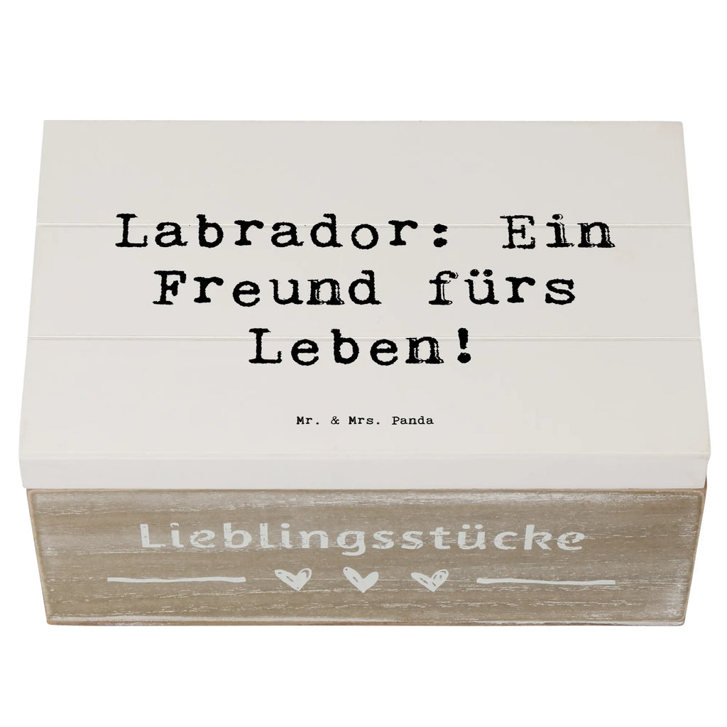 Holzkiste Spruch Labrador Freund Erinnerungsbox, Erinnerungskiste, Aufbewahrungsbox, Geschenkdose, XXL, Geschenkbox, Truhe, Dekokiste, Schatzkiste, Schatulle, Kiste, Holzkiste, Hund, Hunderasse, Rassehund, Hundebesitzer, Geschenk, Tierfreund, Schenken, Welpe