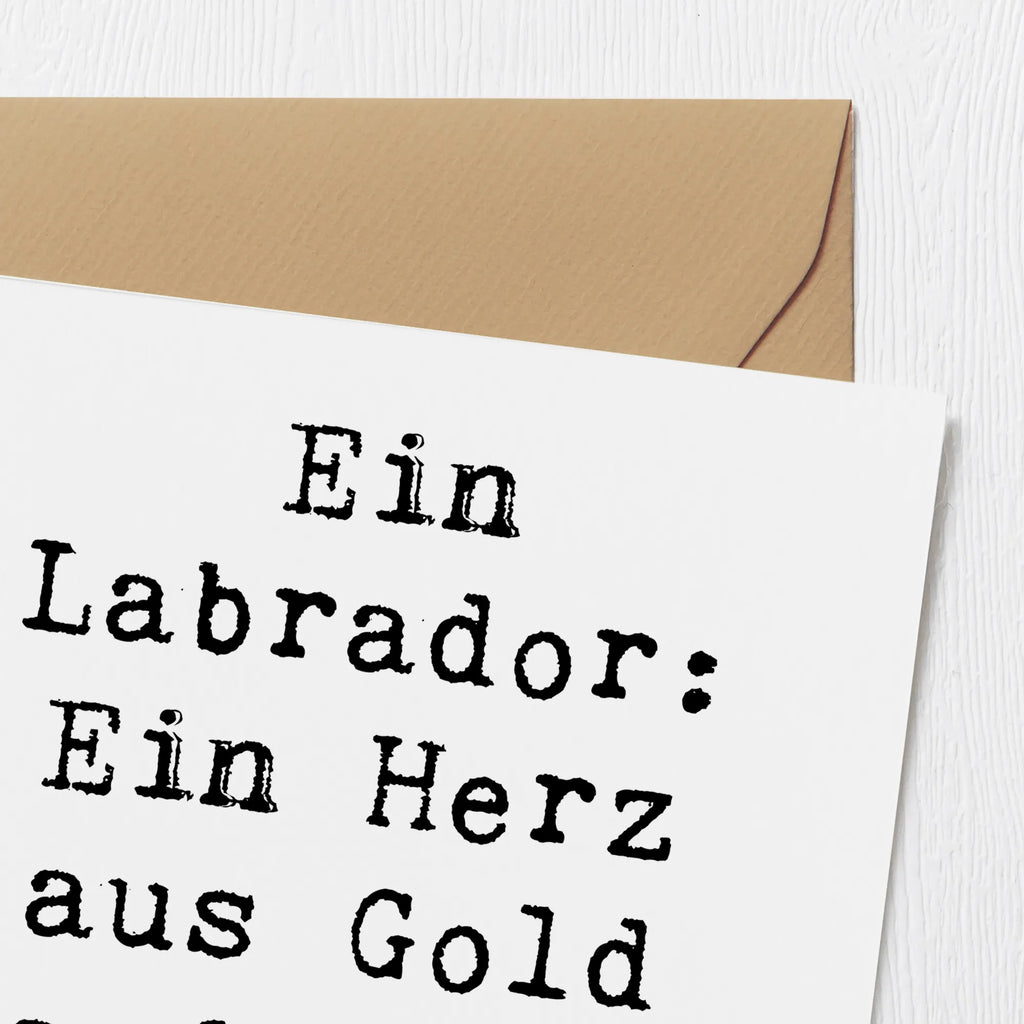 Deluxe Card Saying Ein Labrador: Ein Herz aus Gold auf vier Pfoten. Karte, Grußkarte, Hochwertige Grußkarte, Klappkarte, Geburtstagskarte, Glückwunschkarte, Einladungskarte, Hochzeitskarte, Hochwertige Klappkarte, Hund, Hunderasse, Rassehund, Hundebesitzer, Geschenk, Tierfreund, Schenken, Welpe