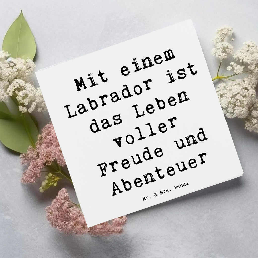 Deluxe Card Saying Mit einem Labrador ist das Leben voller Freude und Abenteuer Hochzeitskarte, Glückwunschkarte, Hochwertige Grußkarte, Grußkarte, Hochwertige Klappkarte, Geburtstagskarte, Einladungskarte, Klappkarte, Karte, Hund, Hunderasse, Rassehund, Hundebesitzer, Geschenk, Tierfreund, Schenken, Welpe