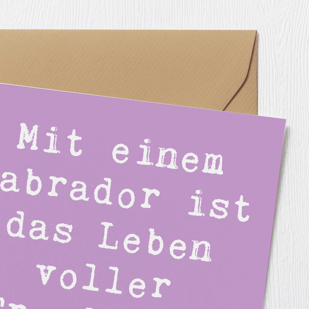 Deluxe Card Saying Mit einem Labrador ist das Leben voller Freude und Abenteuer Hochzeitskarte, Glückwunschkarte, Hochwertige Grußkarte, Grußkarte, Hochwertige Klappkarte, Geburtstagskarte, Einladungskarte, Klappkarte, Karte, Hund, Hunderasse, Rassehund, Hundebesitzer, Geschenk, Tierfreund, Schenken, Welpe