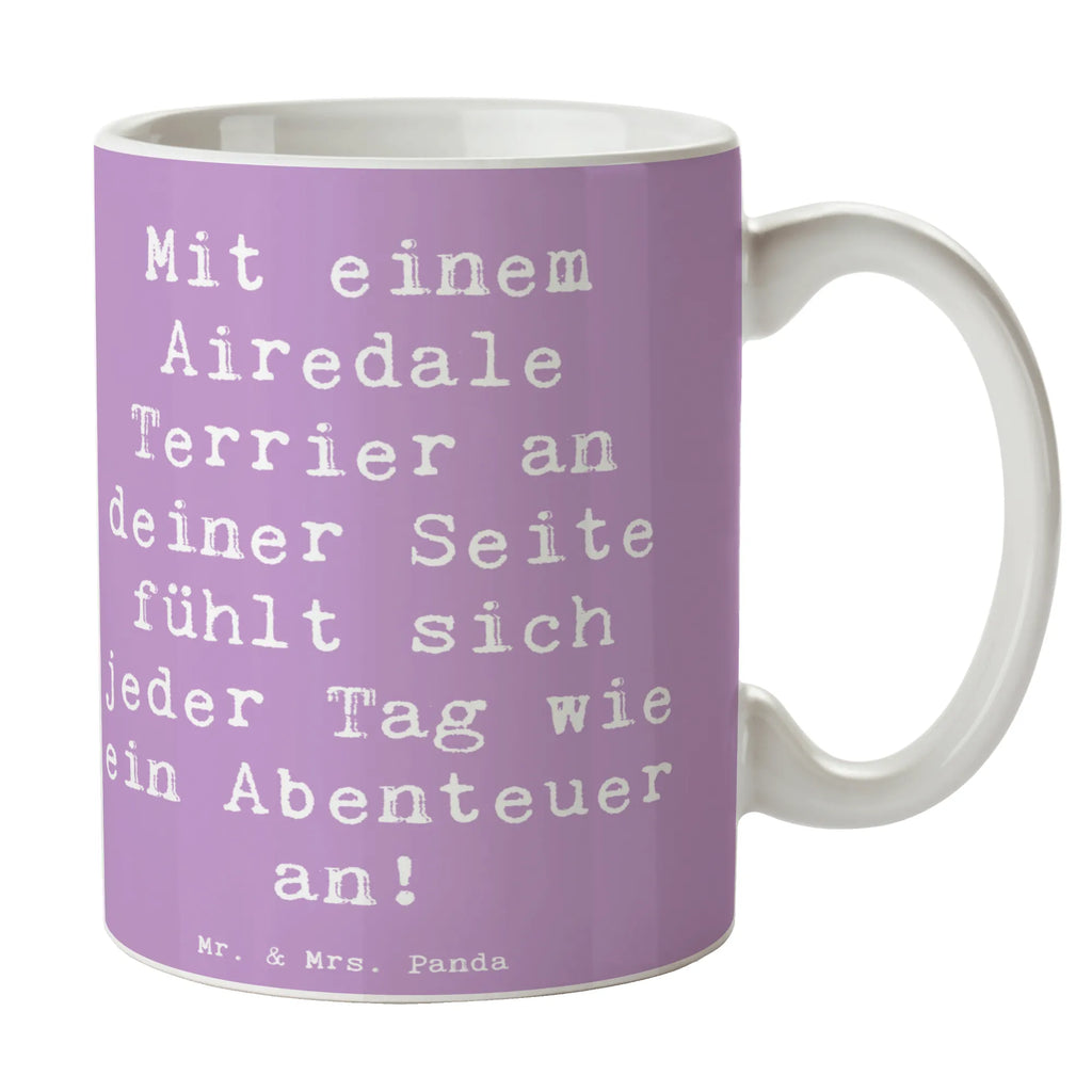 Tasse Spruch Airedale Terrier Abenteuer Tasse mit Motiven, Keramiktasse, Porzellantasse, Tasse mit Zitaten, Kaffeetasse, Teetasse, Bürotasse, Geschenktasse, Tasse, Hund, Hunderasse, Rassehund, Hundebesitzer, Geschenk, Tierfreund, Schenken, Welpe