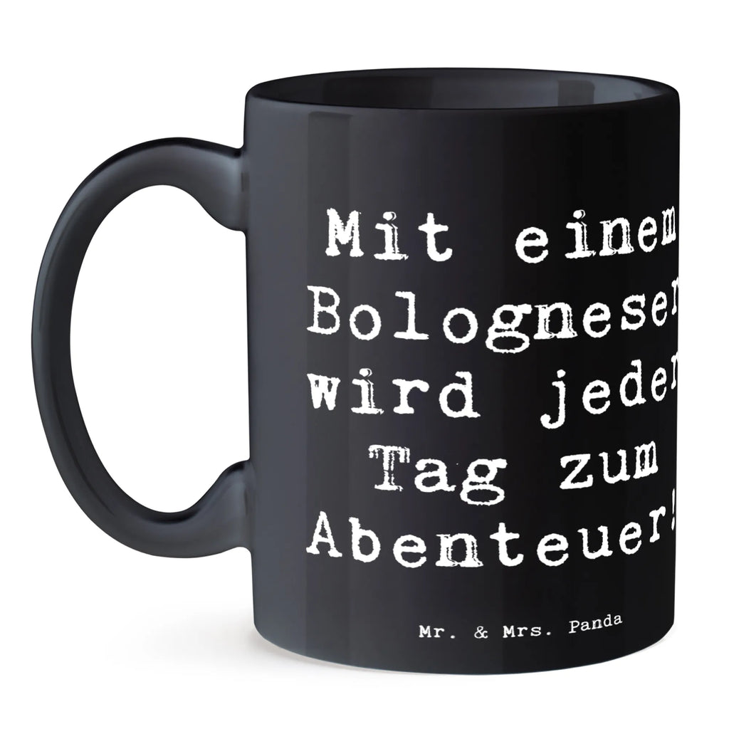 Tasse Spruch Bologneser Abenteuer Tasse, Keramiktasse, Tasse mit Zitaten, Bürotasse, Tasse mit Motiven, Porzellantasse, Teetasse, Geschenktasse, Kaffeetasse, Hund, Hunderasse, Rassehund, Hundebesitzer, Geschenk, Tierfreund, Schenken, Welpe