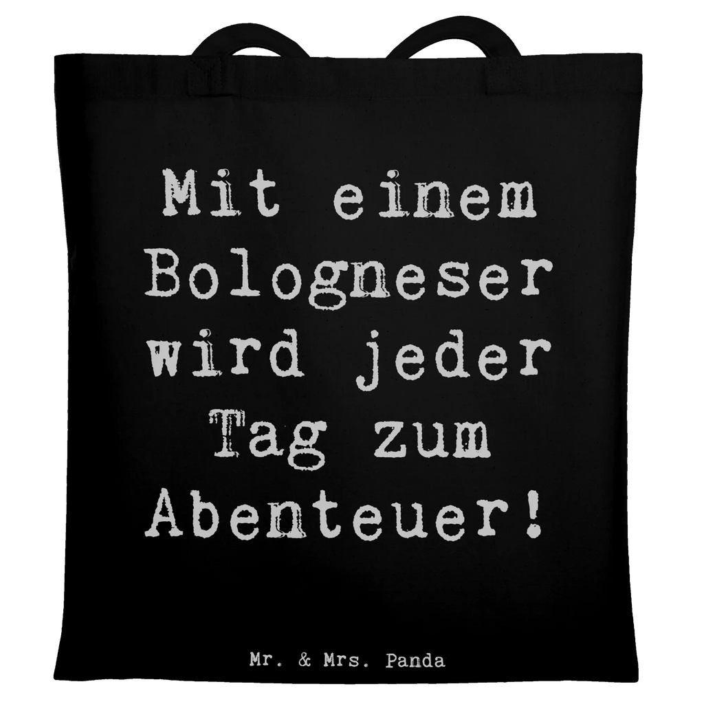 Tote bag Saying Mit einem Bologneser wird jeder Tag zum Abenteuer! Tragetasche, Jutetasche, Umhängetasche, Beutel, Schultertasche, Strandtasche, Beuteltasche, Tasche, Badetasche, Einkaufstasche, Stoffbeutel, Jutebeutel, Einkaufstüte, Laptoptasche, Shopper, Stofftasche, Hund, Hunderasse, Rassehund, Hundebesitzer, Geschenk, Tierfreund, Schenken, Welpe